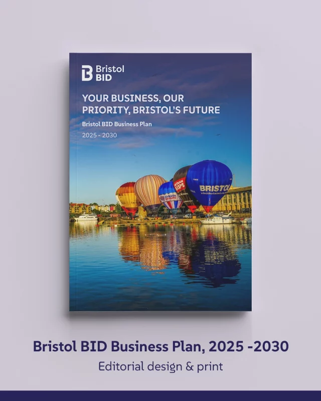 We recently worked with the team behind the proposed Bristol BID merger to develop their preliminary branding and design their Business Plan Document. The aim was to create something that not only informed but inspired and we delivered a bold, polished piece of print to help bring their vision to life. It made its debut at the launch event and we’re proud to have played a part in this exciting next step for the city.